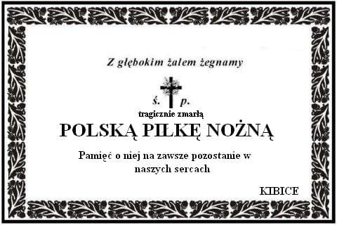 Tragicznie zmarła Polska piłka nożna #Humor